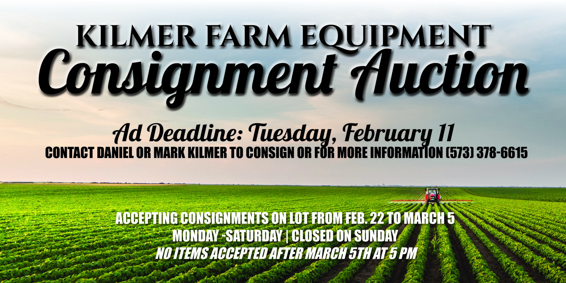 KILMER FARM EQUIPMENT CONSIGNMENT AUCTION